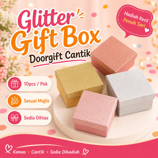 GLITTER BOX DOORGIFT DOOR GIFT GOODIES KAHWIN MURAH GIFTBOX /PERKAHWINAN /AKIKAH / BIRTHDAY AKIKAH PERSARAAN